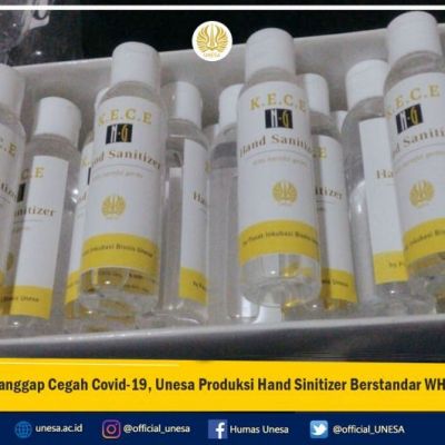 Tanggap Penyebaran Covid-19, Unesa Produksi Hand Sanitizer Berstandar WHO