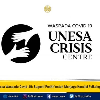Unesa Waspada Covid 19 Sugesti Positif untuk menjaga Kondisi Psikologis
