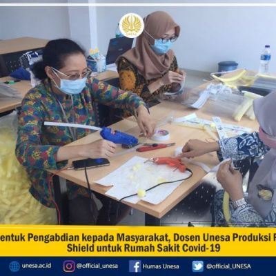 Bentuk Pengabdian kepada Masyarakat, Dosen Unesa Produksi Face Shield untuk Rumah Sakit Covid-19