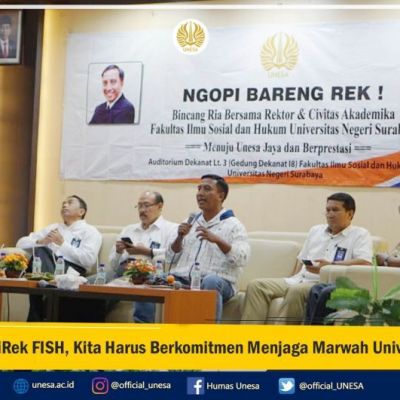 NgopiRek FISH, Kita Harus Berkomitmen Menjaga Marwah Universitas