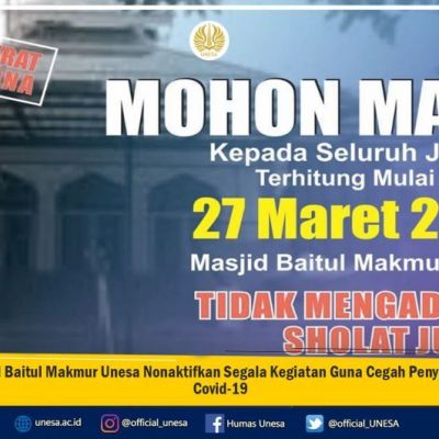 Masjid Baitul Makmur Unesa Nonaktifkan Segala Kegiatan Guna Cegah Penyebaran Covid-19