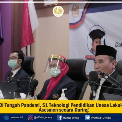 Di Tengah Pandemi, S1 Teknologi Pendidikan Unesa Lakukan Asesmen secara Daring