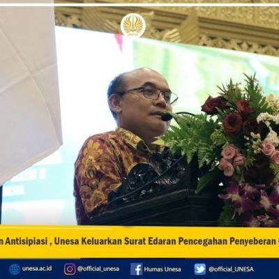 Tindakan Antisipasi , Unesa Keluarkan Surat Edaran Pencegahan Penyebaran Covid-19