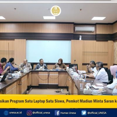 Realisasikan Program Satu Laptop Satu Siswa, Pemkot Madiun Minta Saran ke Unesa