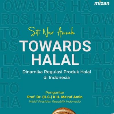 Daughter of the Indonesian Vice President and UNESA Lecturer Publishes Halal Towards The Dynamics of Regulation of Halal Products in Indonesia