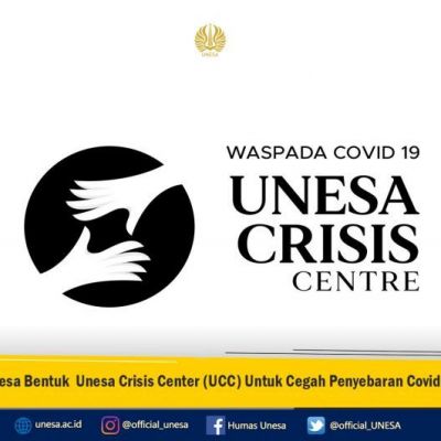Unesa Bentuk Unesa Crisis Center UCC Untuk Cegah Penyebaran Covid-19