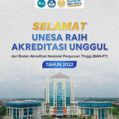 Selamat UNESA Raih Akreditasi Unggul, Target Berikutnya Go Internasional