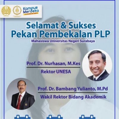 Siapkan Lulusan yang Berkompeten dan Profesional, UNESA Adakan Pembekalan PLP UNESA 2021