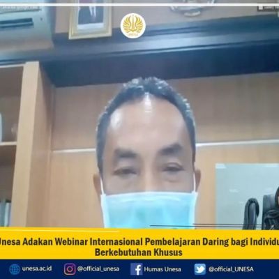 Unesa Adakan Webinar Internasional Pembelajaran Daring bagi Individu Berkebutuhan Khusus