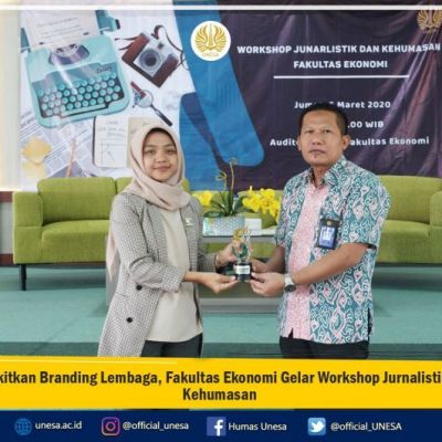 Bangkitkan Branding Lembaga, Fakultas Ekonomi Gelar Workshop Jurnalistik dan Kehumasan