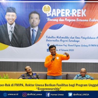 Baper-Rek di FMIPA, Rektor Unesa Berikan Fasilitas bagi Program Unggulan Ecopreneurship