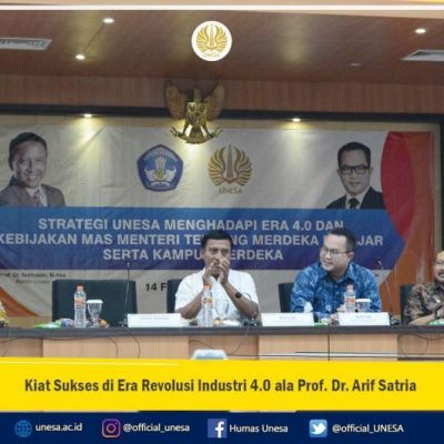 Kiat Sukses di Era Revolusi Industri 40 ala Prof Dr Arif Satria