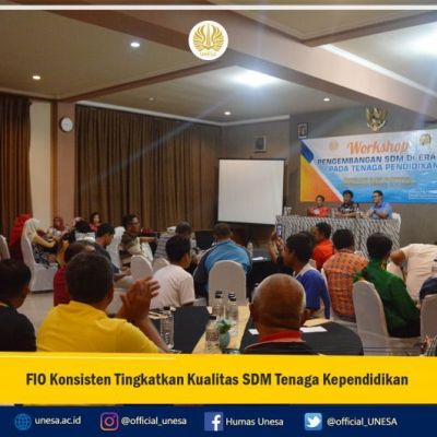 FIO Konsisten Tingkatkan Kualitas SDM Tenaga Kependidikan