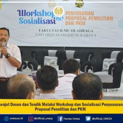 Genjot Dosen dan Tendik Melalui Workshop dan Sosialisasi Penyusunan Proposal Penelitian dan PKM